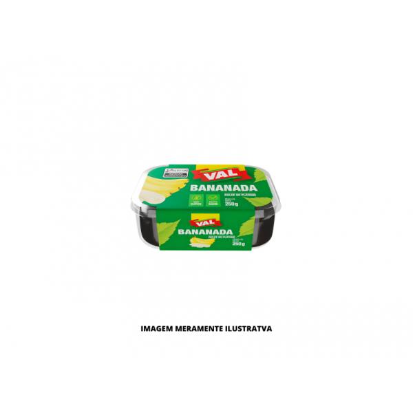 DOCE - VAL - 250g BANANADA BARQUETA